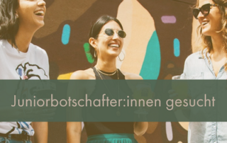 Juniorbotschafter:in gesucht
