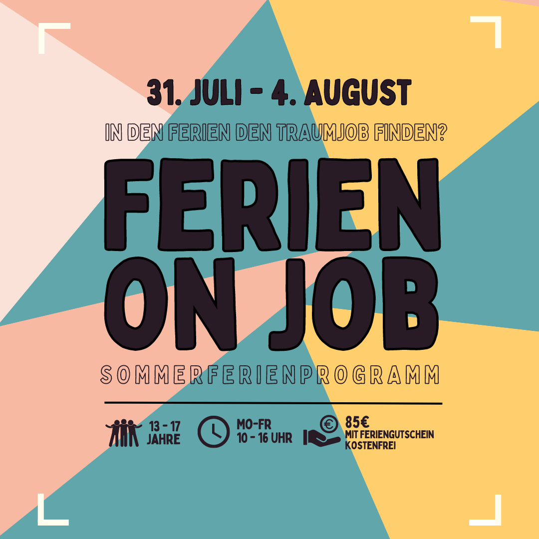 "FerienOnJob" in den Sommerferien