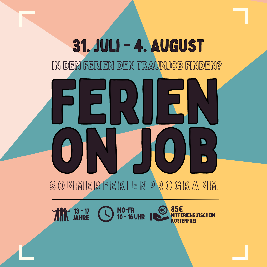 ＂FerienOnJob＂ in den Sommerferien