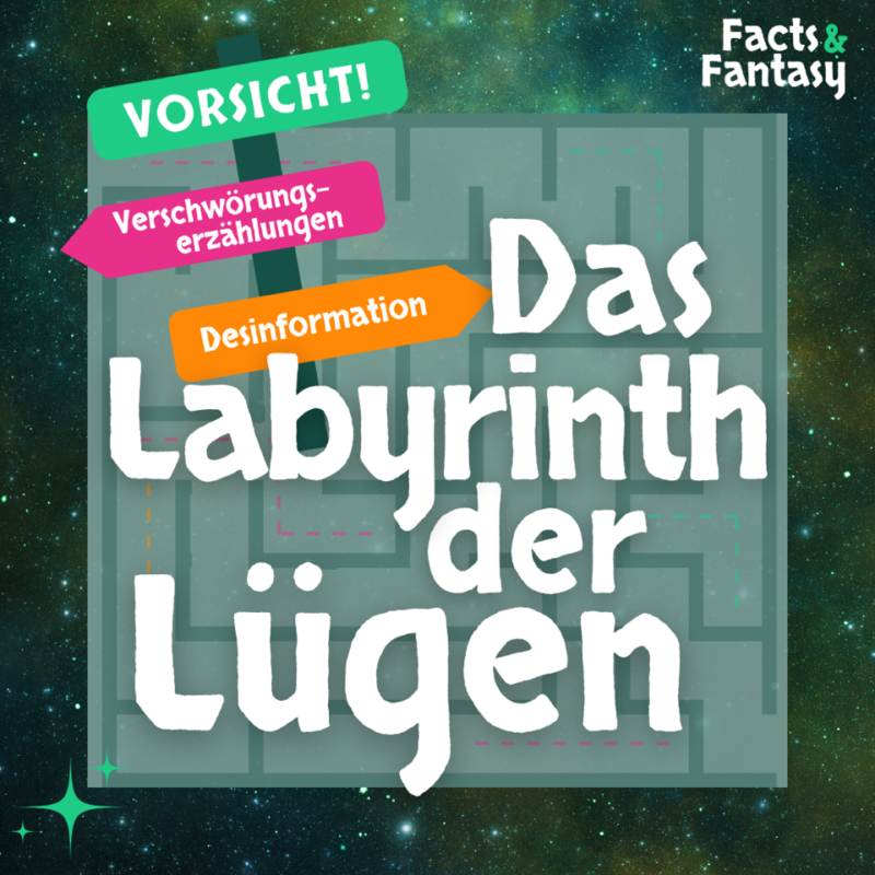 Das Labyrinth der Lügen - Projekt zu Verschwörungstheorien