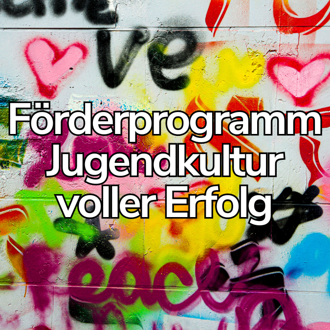 Förderprogramm "Jugendkultur" voller Erfolg
